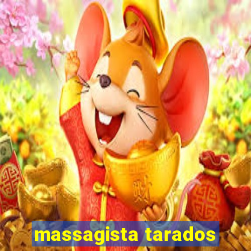 massagista tarados